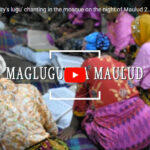 Paglugu' - Sama chanting on the night of Maulud